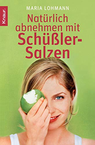 Imagen de archivo de Natrlich abnehmen mit Schler-Salzen a la venta por medimops