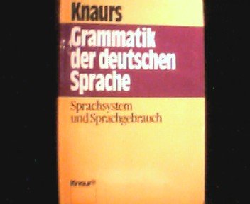 Beispielbild fr Knaurs Grammatik der deutschen Sprache. Sprachsystem und Sprachgebrauch. zum Verkauf von medimops