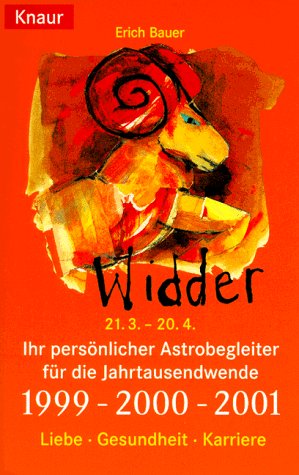 Widder, 21.03-20.04. - Bauer, Erich
