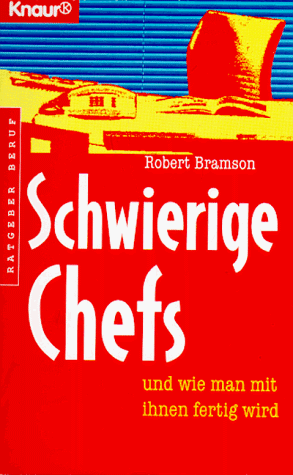 Stock image for Schwierige Chefs und wie man mit ihnen fertig wird. for sale by medimops