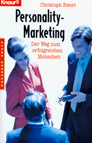 9783426830369: Personality Marketing. Der Weg zum erfolgreichen Menschen