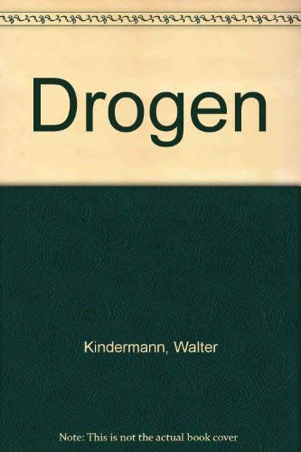 Drogen: Abhängigkeit, Missbrauch, Therapie (Knaur Taschenbücher. Ratgeber)