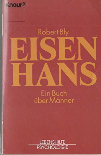 9783426840177: Eisenhans - Ein Buch für Männer