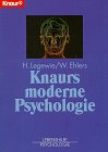 Beispielbild fr Knaurs moderne Psychologie. ( Lebenshilfe/ Psychologie). zum Verkauf von medimops