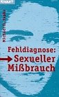 9783426840894: Fehldiagnose: Sexueller Mibrauch