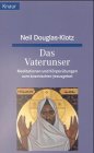 Beispielbild fr Das Vaterunser. Meditationen und Krperbungen zum kosmischen Jesusgebet. ( Esoterik). zum Verkauf von medimops