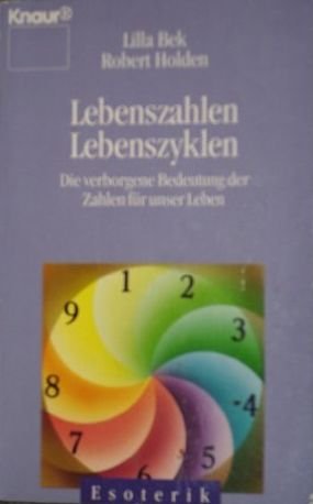 Imagen de archivo de Lebenszahlen, Lebenszyklen. Die verborgene Bedeutung der Zahlen fr unser Leben a la venta por medimops