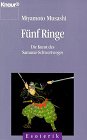 9783426860496: Fnf Ringe. Die Kunst des Samurai-Schwert-Weges