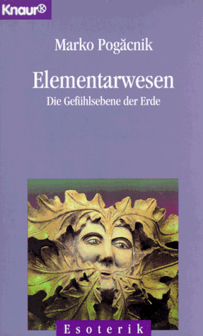 9783426860830: Elementarwesen. Die Gefhlsebene der Erde