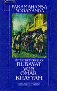 9783426861110: Paramahansa Yogananda interpretiert die Rubaijat des Omar Chajjam