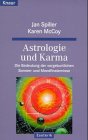 Beispielbild fr Astrologie und Karma: Die Bedeutung der vorgeburtlichen Sonnen- und Mondfinsternisse (Knaur Taschenbcher. Esoterik) Spiller, Jan and McCoy, Karen zum Verkauf von BUCHSERVICE / ANTIQUARIAT Lars Lutzer