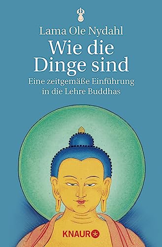 Wie die Dinge sind (9783426872345) by Nydahl, Ole