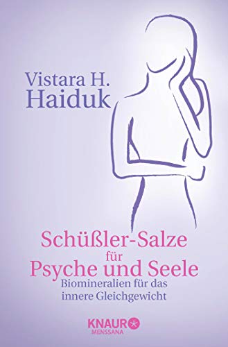 Beispielbild fr Schlersalze fr Psyche und Seele. Biomineralien fr das innere Gleichgewicht zum Verkauf von Antiquariat Nam, UstId: DE164665634