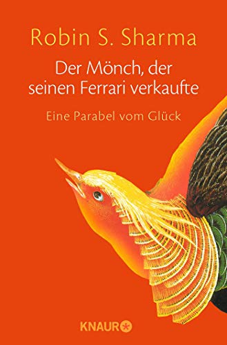 Stock image for Der M nch, der seinen Ferrari verkaufte: Eine Parabel vom Glück for sale by Books From California