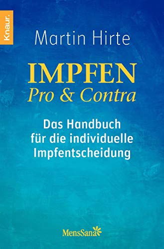 Stock image for Impfen Pro & Contra: Das Handbuch für die individuelle Impfentscheidung for sale by ThriftBooks-Atlanta