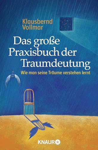 9783426875346: Das groe Praxisbuch der Traumdeutung: Wie man seine Trume verstehen lernt