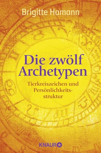 Stock image for Die zwlf Archetypen for sale by GreatBookPrices