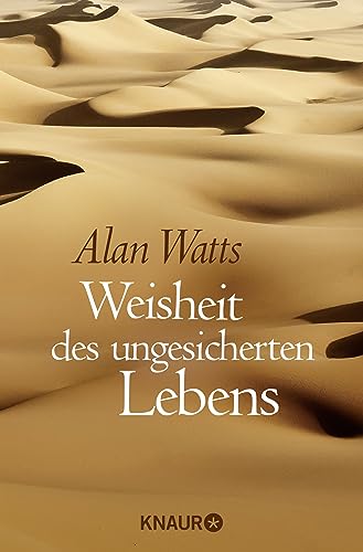 Imagen de archivo de Weisheit des ungesicherten Lebens -Language: german a la venta por GreatBookPrices