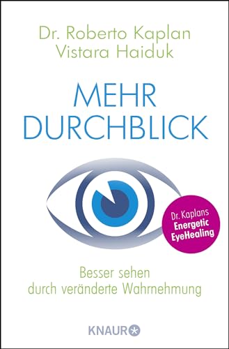 Stock image for Mehr Durchblick: Besser sehen durch vernderte Wahrnehmung for sale by medimops