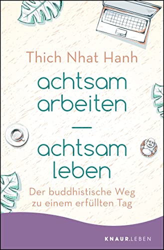 Beispielbild fr achtsam arbeiten achtsam leben -Language: german zum Verkauf von GreatBookPrices