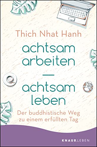 Imagen de archivo de achtsam arbeiten achtsam leben -Language: german a la venta por GreatBookPrices