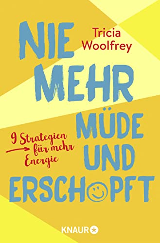 Beispielbild fr Nie mehr mde und erschpft -Language: german zum Verkauf von GreatBookPrices