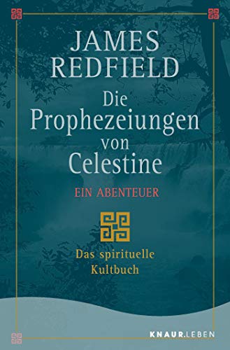 9783426878637: Die Prophezeiungen von Celestine. Ein Abenteuer: Das spirituelle Kultbuch