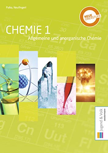Chemie 1 - Allgemeine und anorg. Chemie - Palka, Alexandra; Neufingerl, Franz