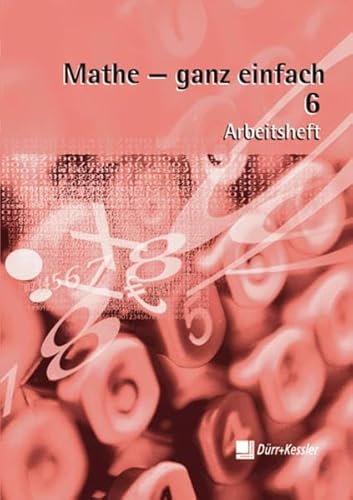 9783427008569: Mathe - ganz einfach 6. Arbeitsheft