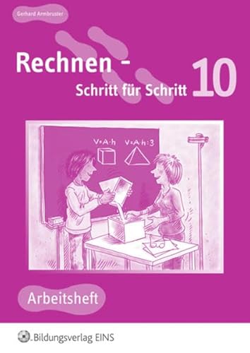 Beispielbild fr Rechnen Schritt fr Schritt 10. Arbeitsheft. Kurzausgabe: Kurzausgabe Arbeitsheft zum Verkauf von medimops