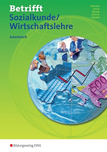 Stock image for Betrifft Sozialkunde/Wirtschaftslehre Fr 0106S Und 0107, Ausgabe Rheinland-Pfalz, Arbeitsheft for sale by Revaluation Books