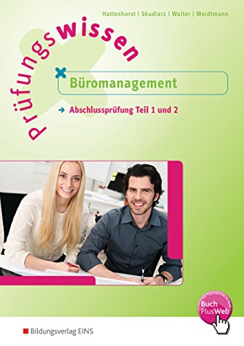 Beispielbild fr Prfungswissen - Bromanagement: Abschlussprfung Teil 1 und 2: Arbeitsbuch zum Verkauf von medimops