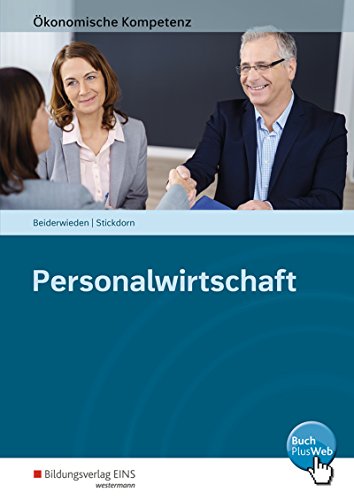 Beispielbild fr konomische Kompetenz: Personalwirtschaft: Ein kompetenzorientiertes Informations- und Arbeitsbuch zum Verkauf von medimops