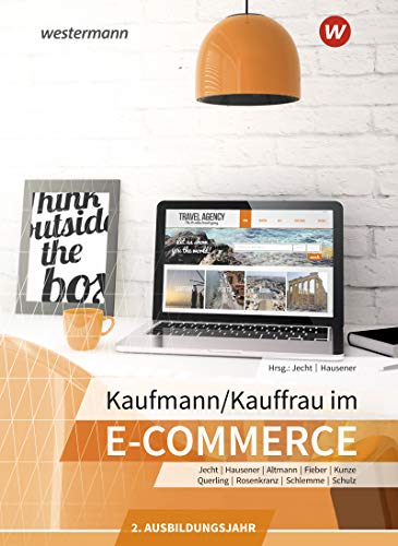Stock image for Kaufmann/Kauffrau im E-Commerce. 2. Ausbildungsjahr: Schlerband for sale by Jasmin Berger