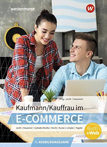 Beispielbild fr Kaufmann/Kauffrau im E-Commerce. 1. Ausbildungsjahr: Schlerband zum Verkauf von Jasmin Berger