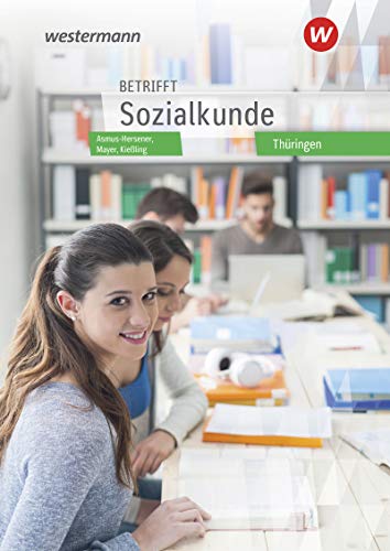 Stock image for Betrifft Sozialkunde - Ausgabe Thringen: Schlerband for sale by medimops