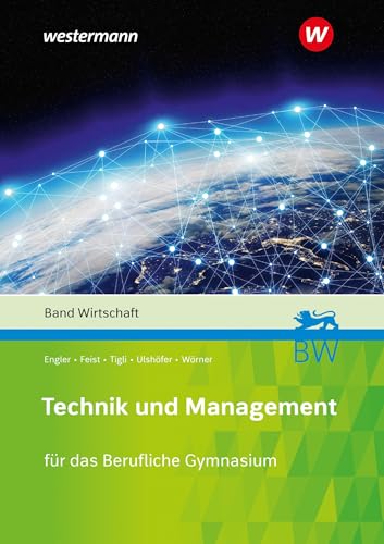 Imagen de archivo de Technik und Management. Band Wirtschaft Schlerband a la venta por Revaluation Books