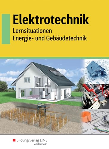 Stock image for Elektrotechnik - Energie- und Gebudetechnik. Schlerband for sale by Revaluation Books