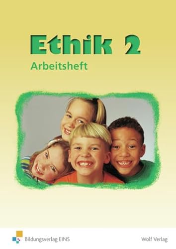 Beispielbild fr Ethik 2. Neu. Arbeitsheft. Sachsen zum Verkauf von medimops