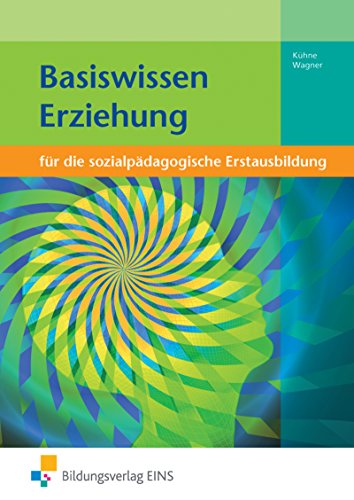 Stock image for Basiswissen Erziehung for sale by medimops