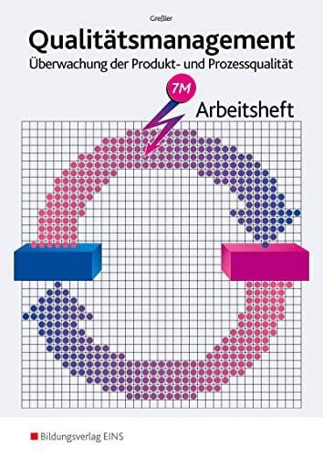 Beispielbild fr Qualittsmanagement. berwachung der Produkt- und Prozessqualitt. Arbeitsheft -Language: german zum Verkauf von GreatBookPrices