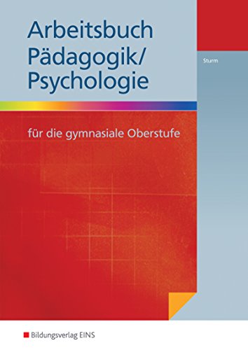 9783427050209: Pdagogik / Psychologie fr die gymnasiale Oberstufe: Arbeitsbuch