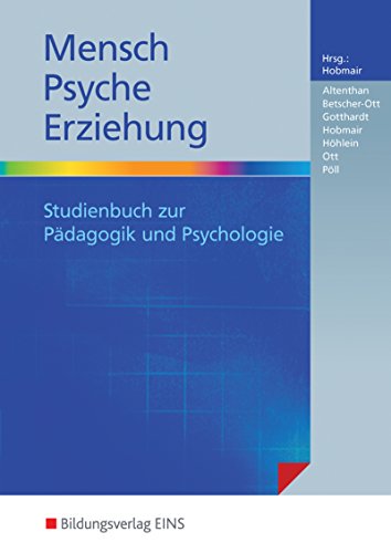 9783427050292: Mensch - Psyche - Erziehung