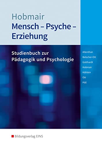 9783427050315: Mensch - Psyche - Erziehung. Schlerband: Studienbuch zur Pdagogik und Psychologie