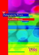 Beispielbild fr Gesamtpaket Pdagogische Praxis: Konflikte lsen. Pdagogische Praxis zum Verkauf von medimops