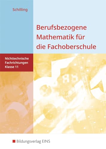 9783427060802: Berufsbezogene Mathematik fr die Fachoberschule 11. Schlerband. Nichttechnische Fachrichtungen. Niedersachsen