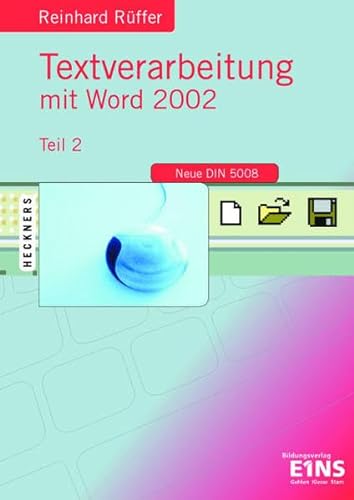 Beispielbild fr Textverarbeitung mit Word 2002 : Teil 2 Lehr-/Fachbuch zum Verkauf von Buchpark
