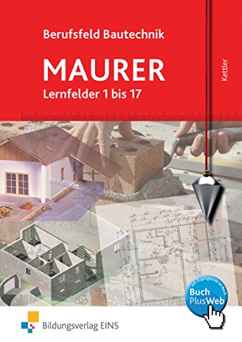 Beispielbild fr Berufsfeld Bautechnik Mauer. Lernfelder 1 bis 17. Lehr-/Fachbuch zum Verkauf von medimops