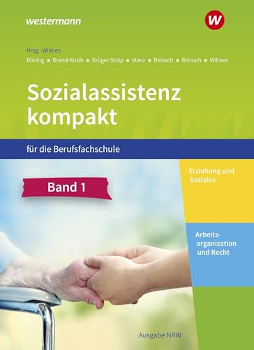 Stock image for Sozialassistenz kompakt 1 + 2. Paket. Fr die Berufsfachschule - Ausgabe Nordrhein-Westfalen for sale by GreatBookPrices