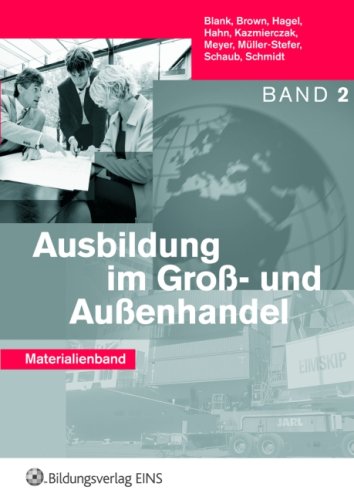 9783427100348: Ausbildung im Gro- und Auenhandel. Band 2. Materialienband